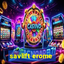 savlift erome